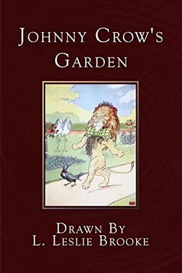 Johnny Crow's Garden: A Picture Book-..