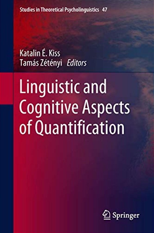 Linguistic And Cognitive Aspects Of Quantification-..
