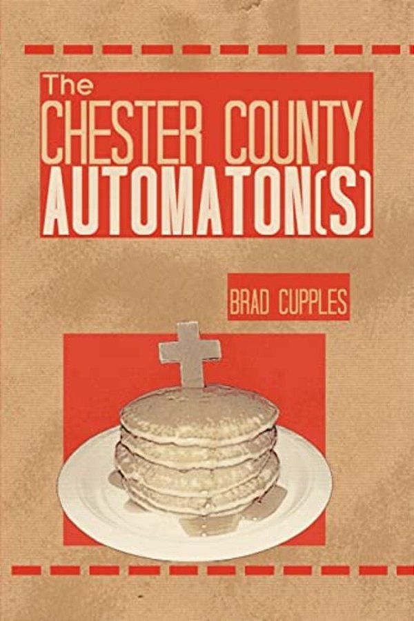 The Chester County Automaton(s)-..