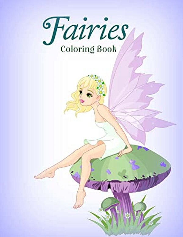 Fairies Coloring Book-..