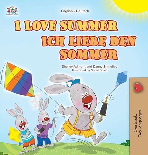 I Love Summer (English German Bilingual Children's Book)-..