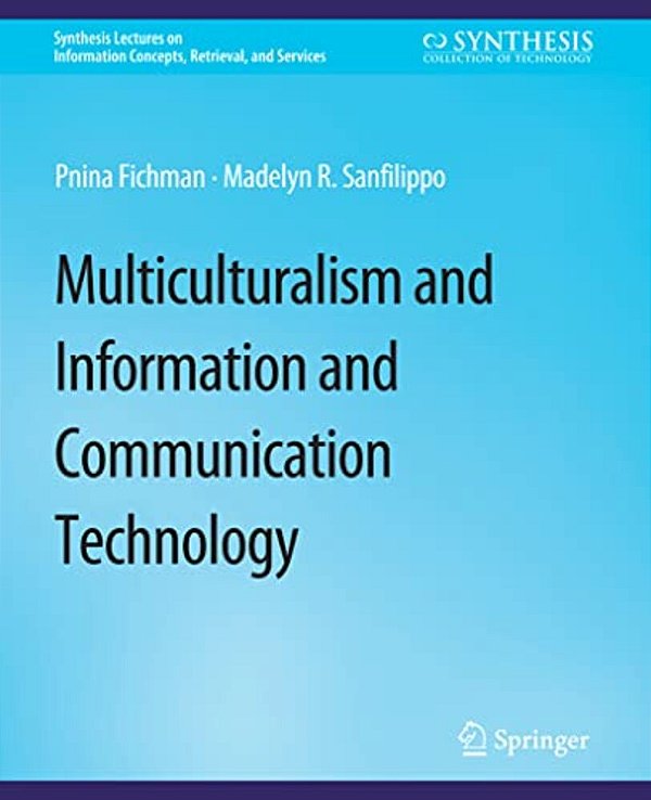 Multiculturalism And Information And Communication Technology-..