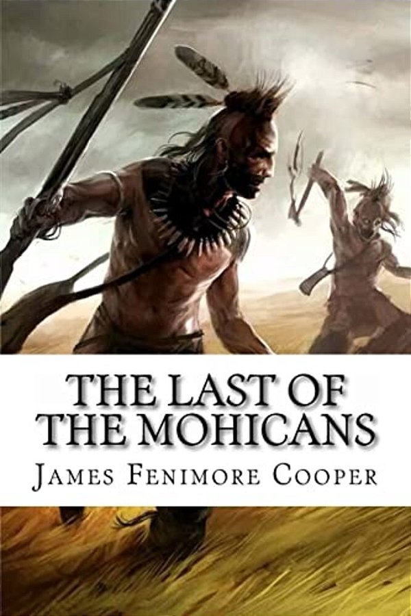 The Last Of The Mohicans James Fenimore Cooper-..