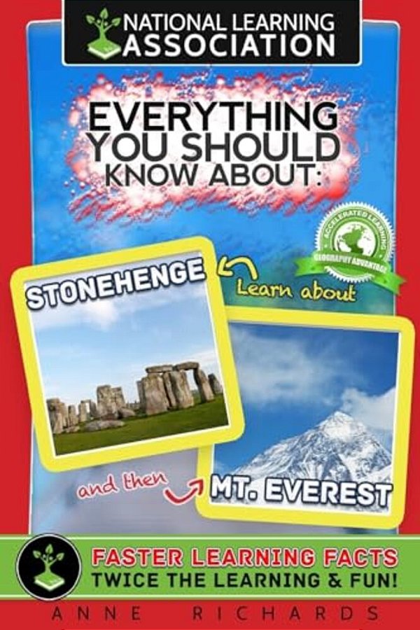 Everything You Should Know About: Stonehenge And Mount Everest-..