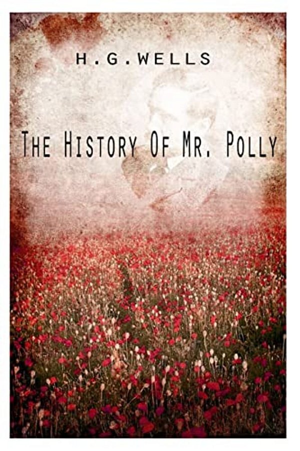 The History Of Mr. Polly-..