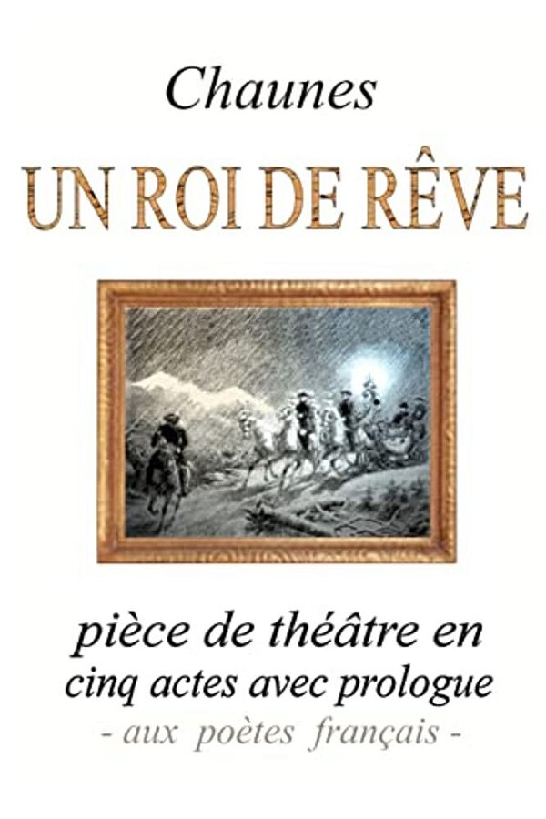 Un Roi De Rêve-..