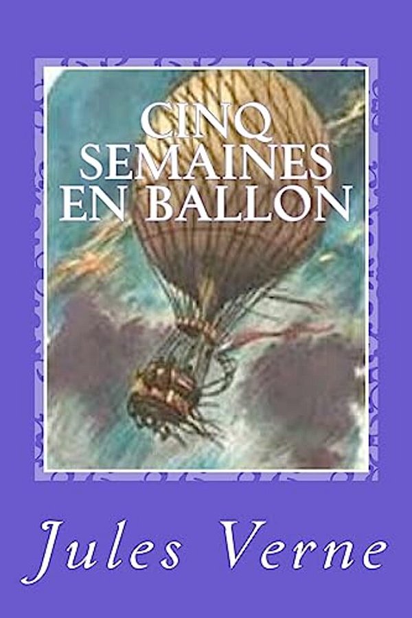 Cinq Semaines En Ballon-..