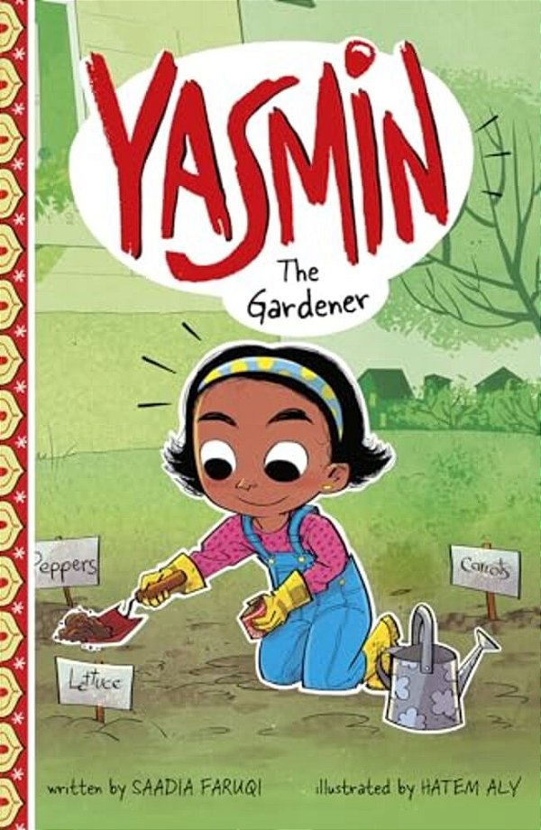 Yasmin The Gardener-..