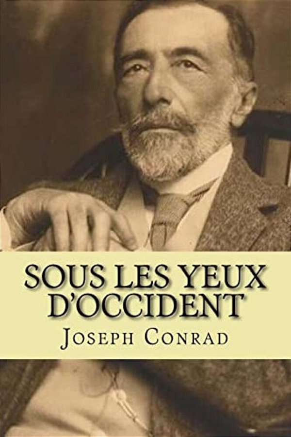 Sous Les Yeux D'Occident-..
