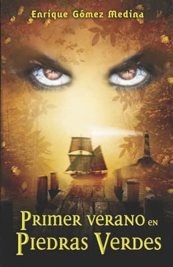 Primer Verano En Piedras Verdes: Libro Juvenil De Aventuras, Suspense Y Fantasía (A Partir De 12 Años)-..