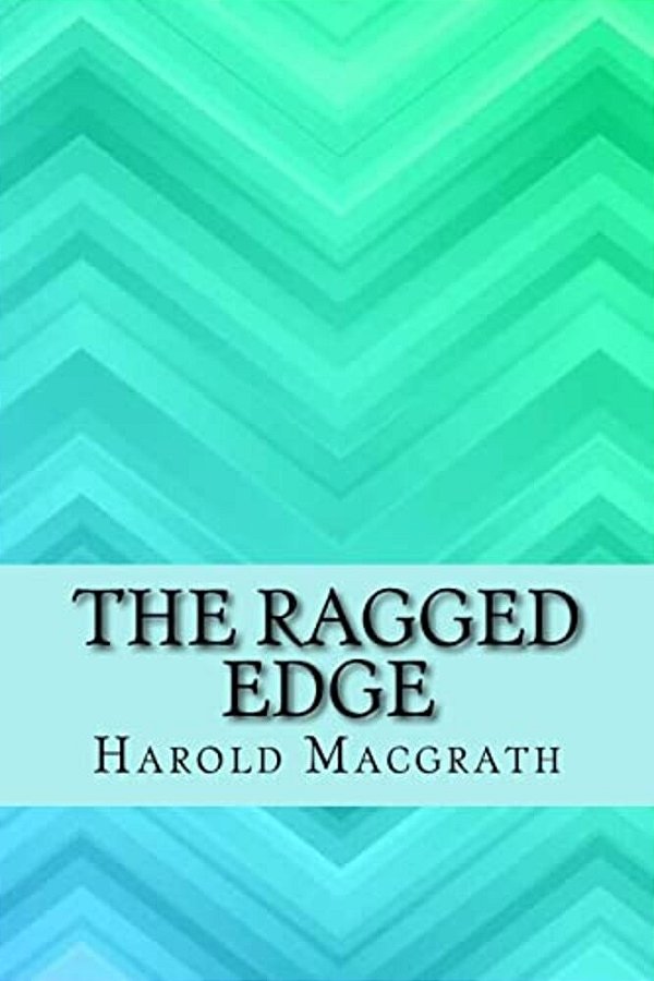 The Ragged Edge-..