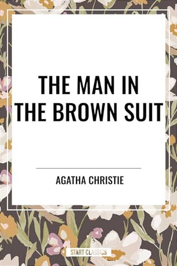 Man In The Brown Suit-..
