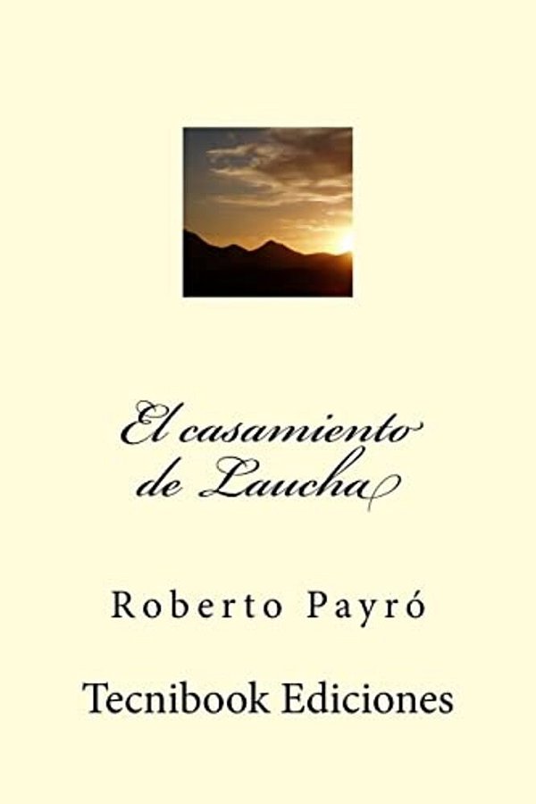 El Casamiento De Laucha-..