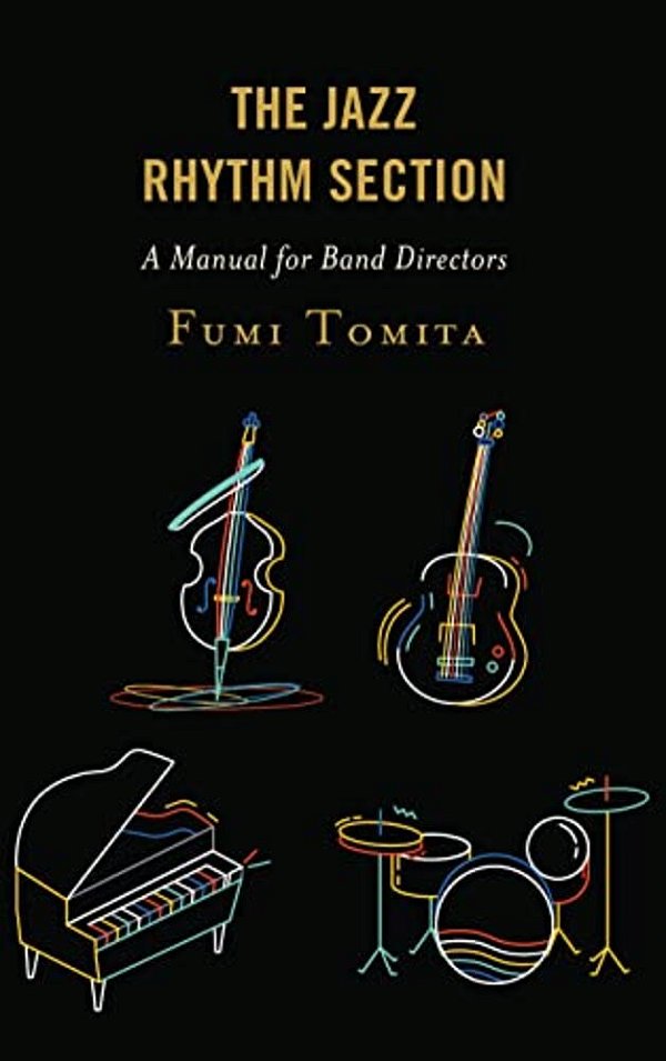 Jazz Rhythm Section: A Manual For Band Directors-..