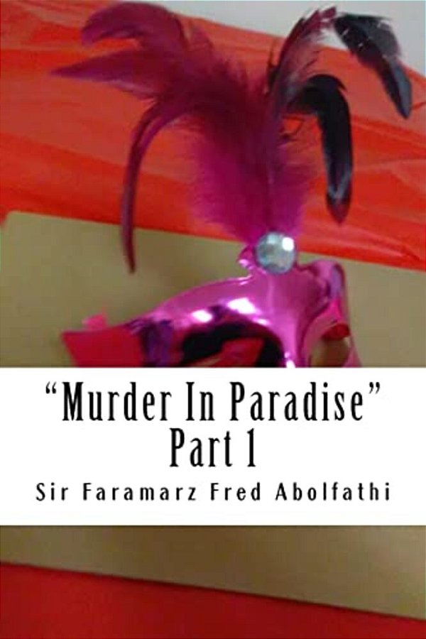 Murder In Paradise: Part 1-..