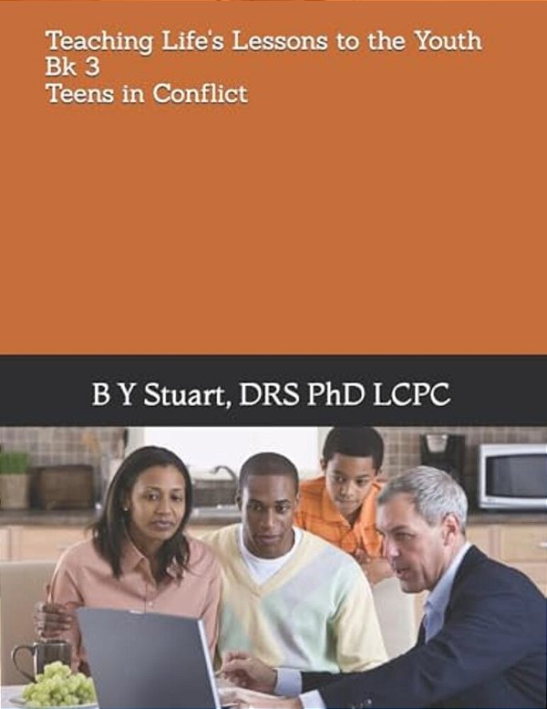 Teaching Life's Lessons To The Youth: Teens In Conflict-..