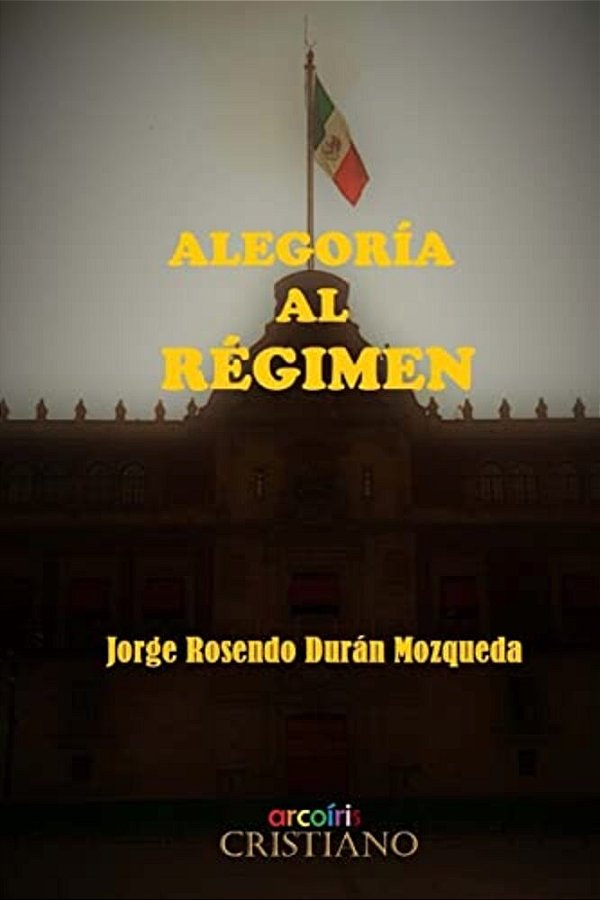 Alegoria Al Regimen-..