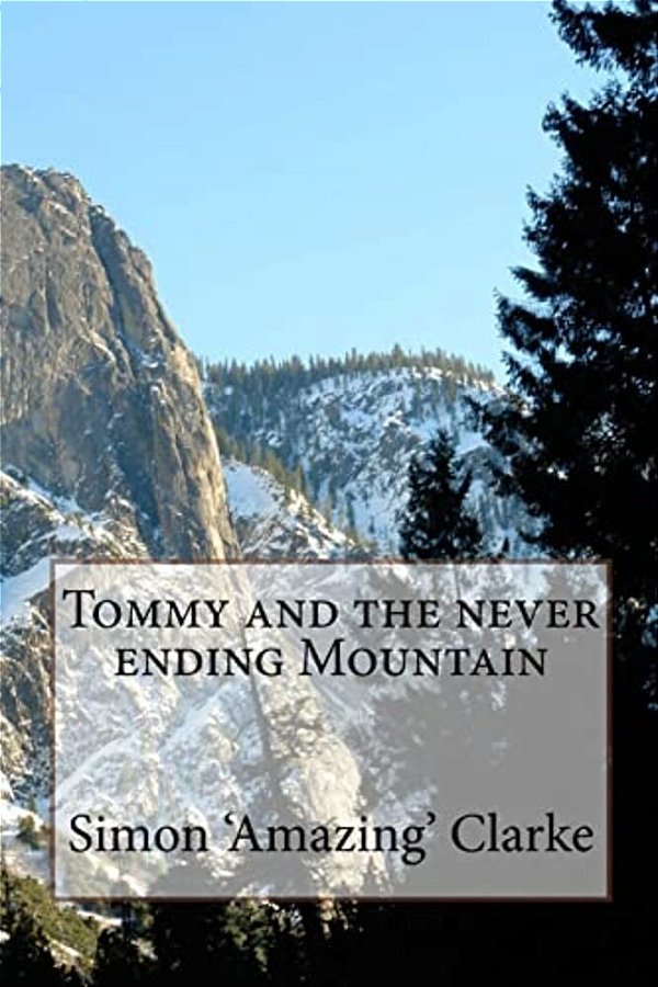 Tommy And The Never Ending Mountain-..
