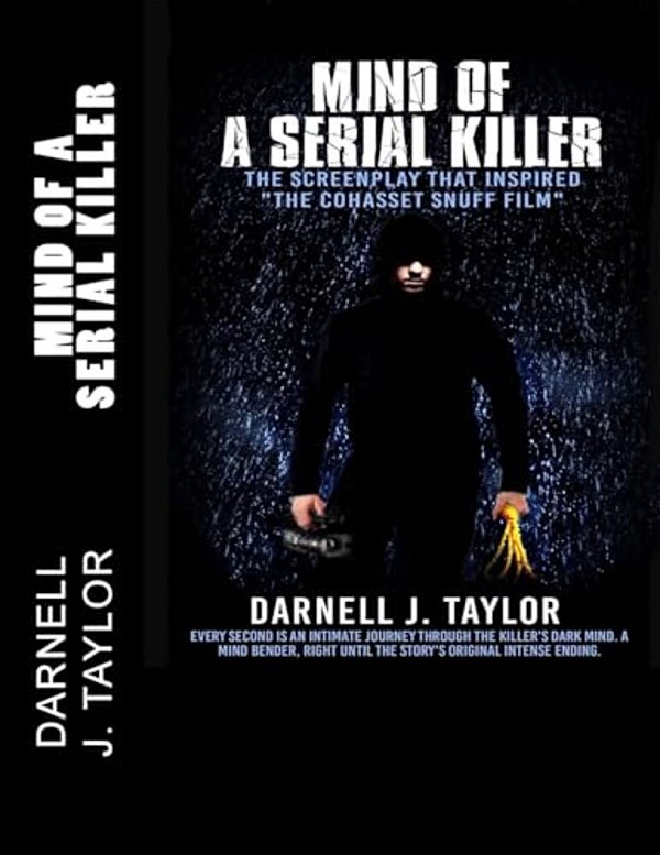 Mind Of A Serial Killer: The Screenplay That Inspired "The Cohasset Snuff Film"-..