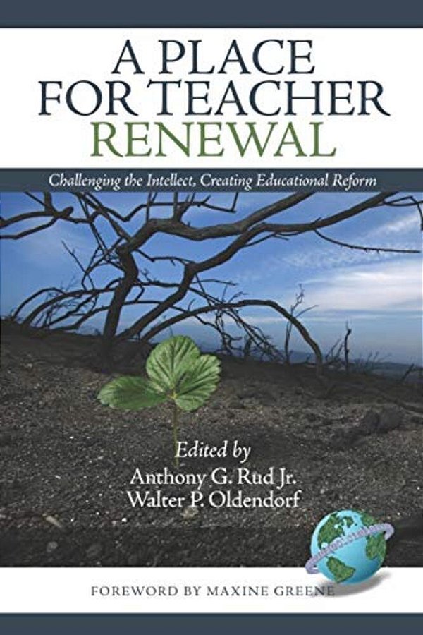 A Place For Teacher Renewal-..