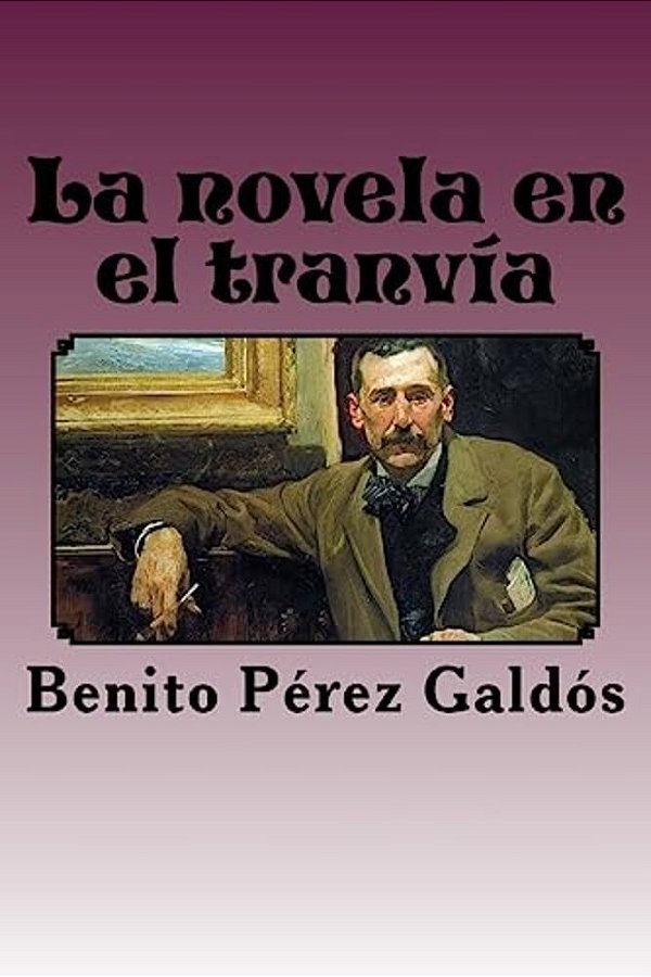 La Novela En El Tranvía-..