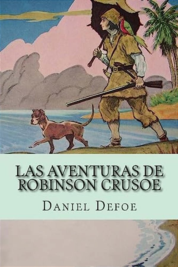 Las Aventuras De Robinson Crusoe-..