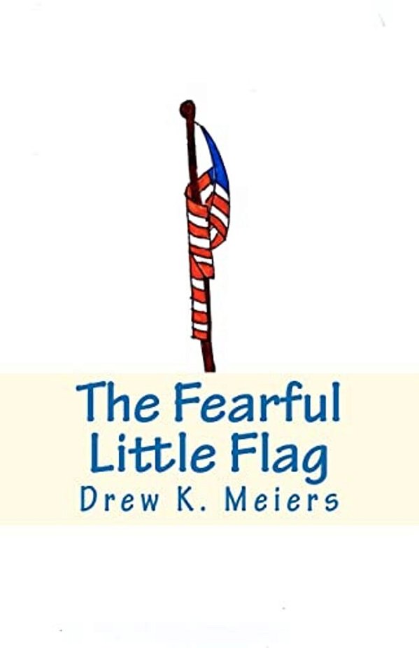 The Fearful Little Flag-..