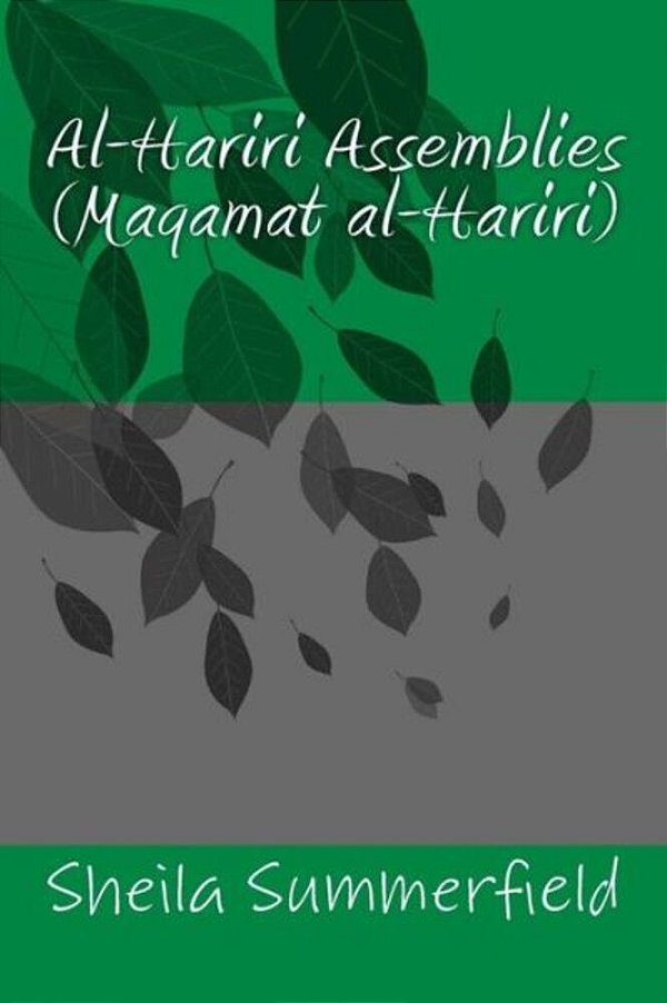 Al-Hariri Assemblies: (Maqamat Al-Hariri)-..