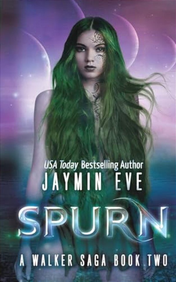 Spurn: A Walker Saga Book Two-..