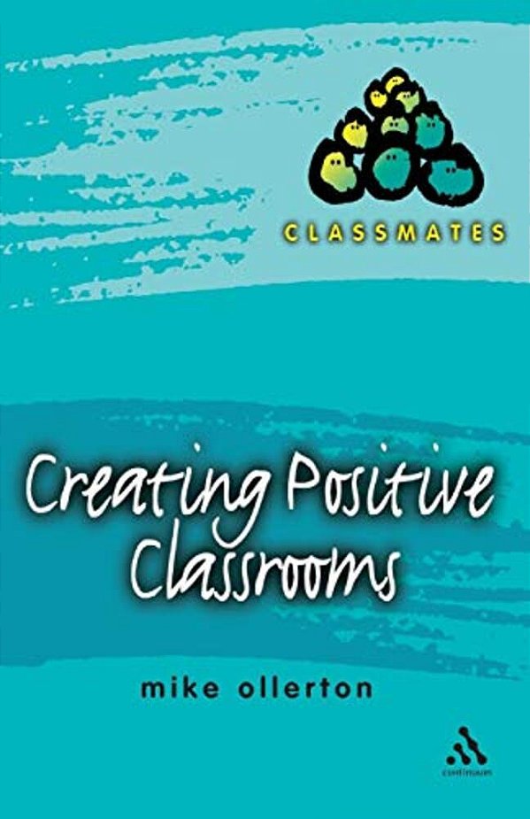 Creating Positive Classrooms-..