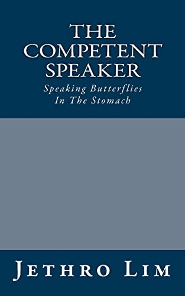 The Competent Speaker: And His Palsy-Walsy Speeches-..