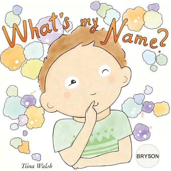 What's My Name? Bryson-..