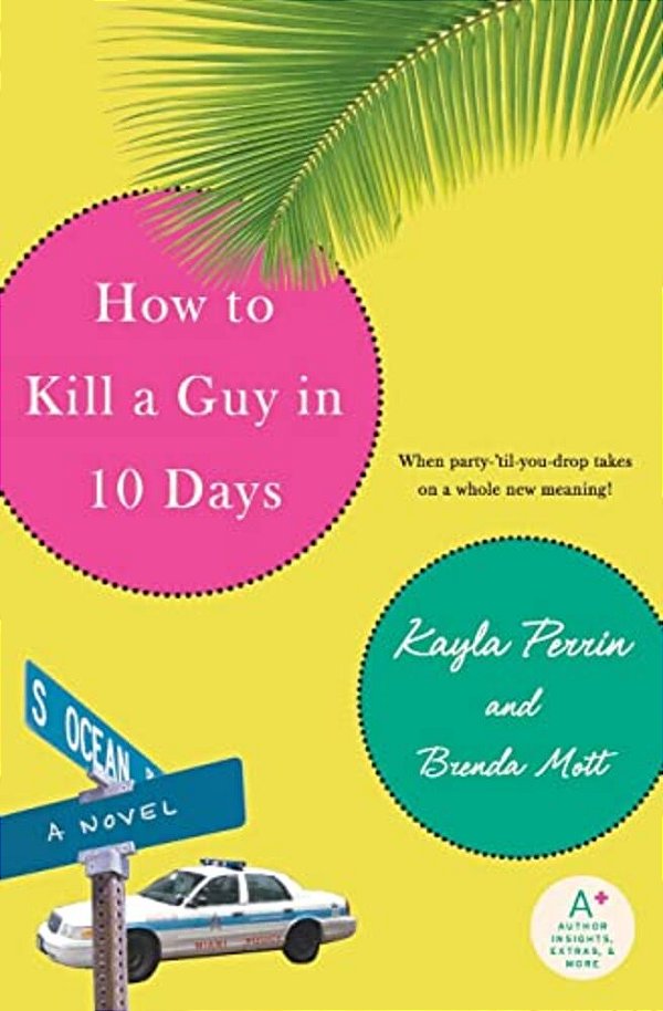 How To Kill A Guy In 10 Days-..