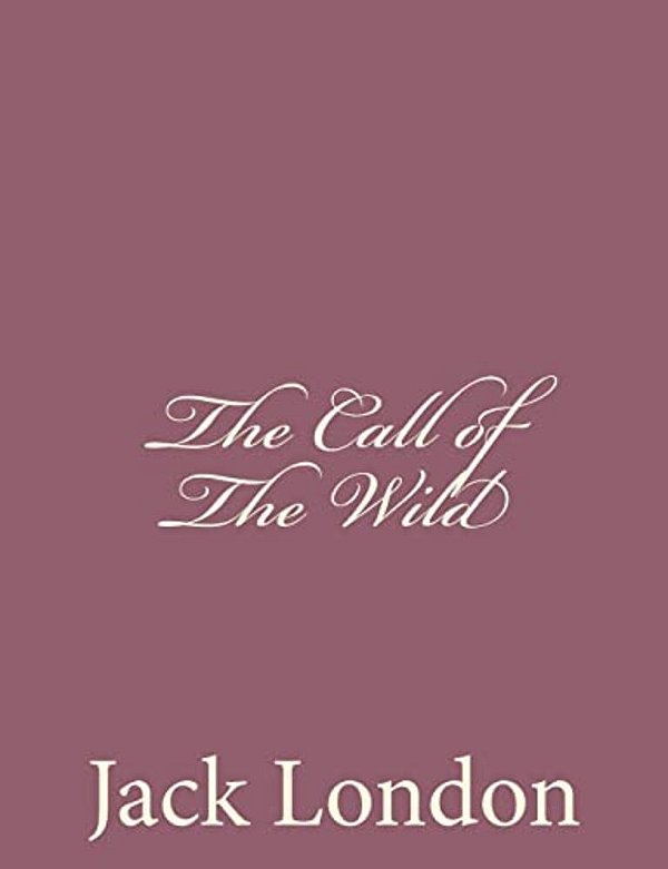 The Call Of The Wild-..