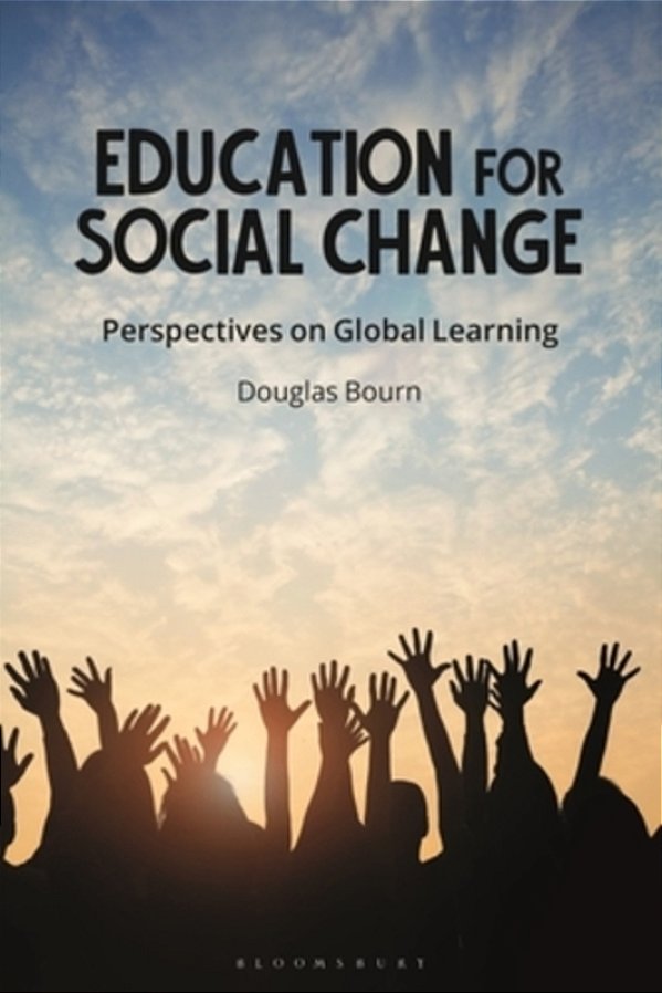 Education For Social Change: Perspectives On Global Learning-..