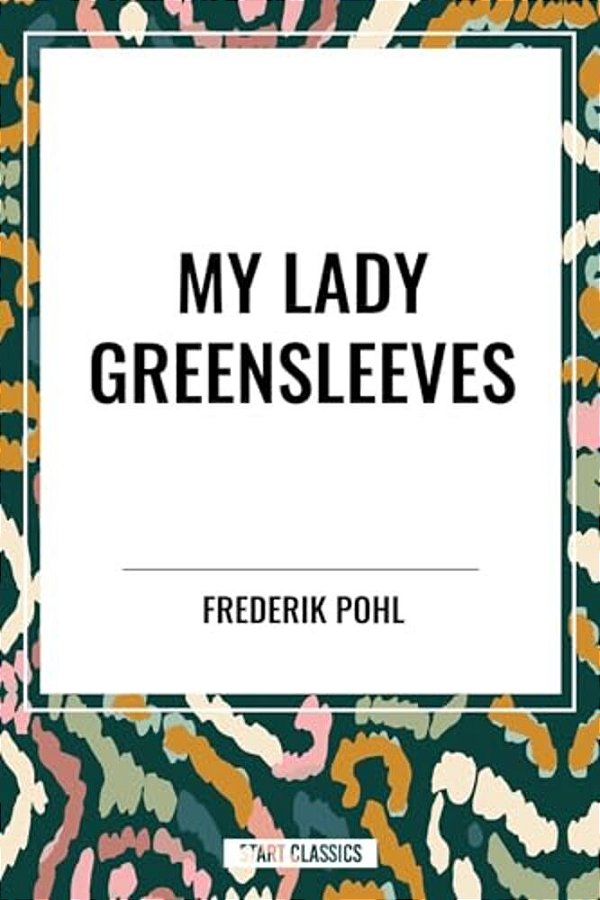 My Lady Greensleeves-..