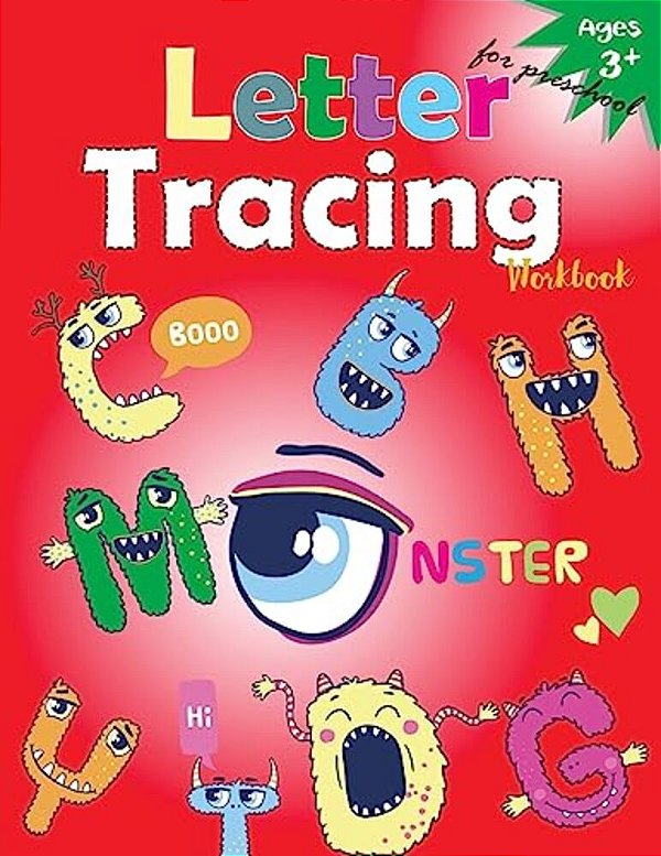 Letter Tracing Workbook (Monster): Kindergarten Tracing Workbook-..