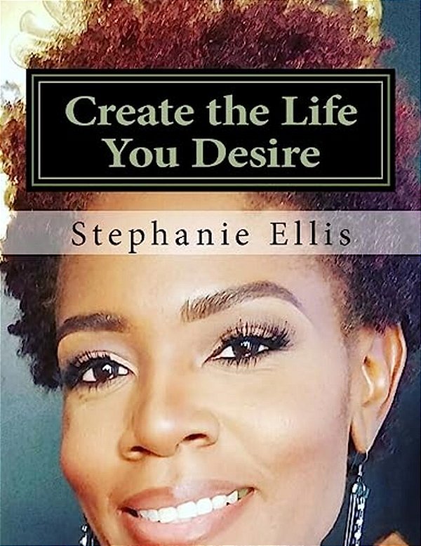 Create The Life You Desire: Leadership-..