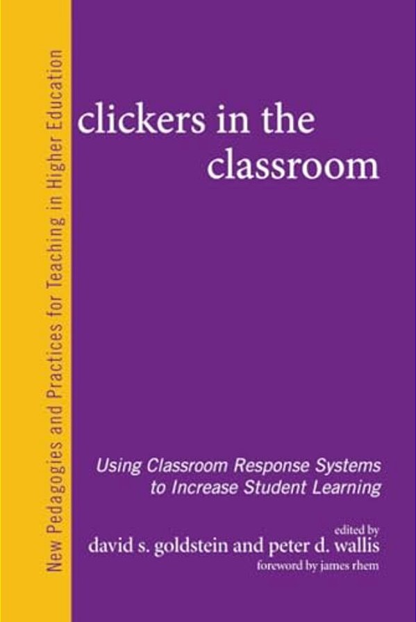 Clickers In The Classroom: Using Classroom Response Systems To Increase Student Learning-..