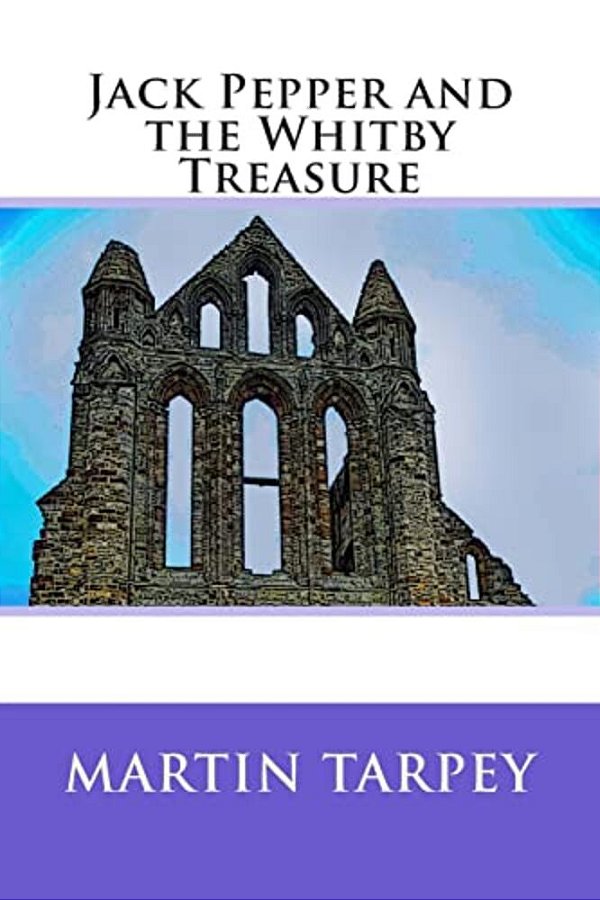 Jack Pepper And The Whitby Treasure-..