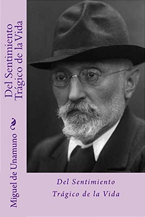 Del Sentimiento Trágico De La Vida (Spanish Edition)-..