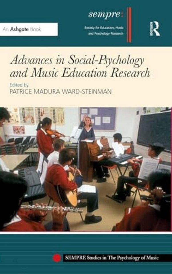 Advances In Social-Psychology And Music Education Research-..