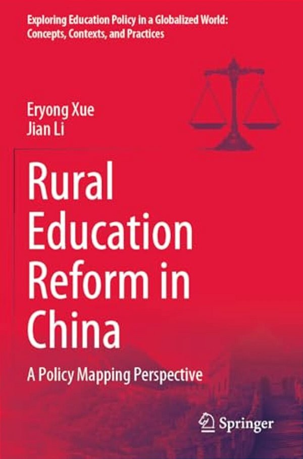 Rural Education Reform In China: A Policy Mapping Perspective-..