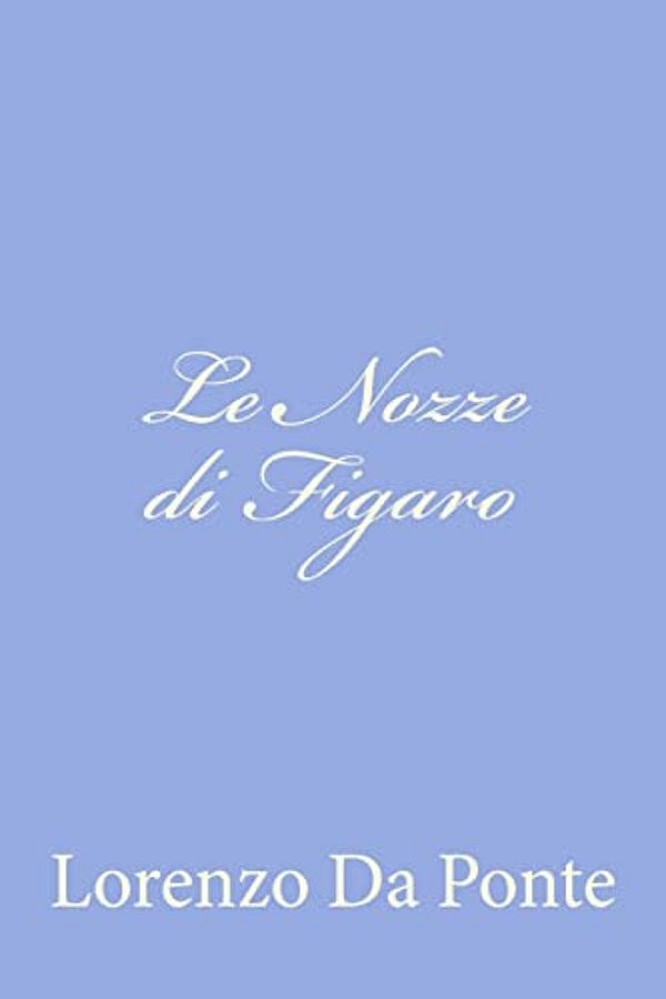 Le Nozze Di Figaro-..