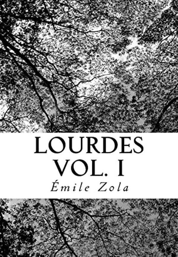 Lourdes Vol. I-..