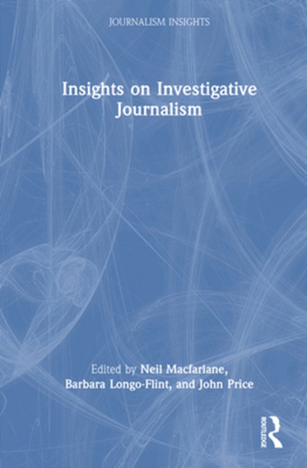 Insights On Investigative Journalism-..