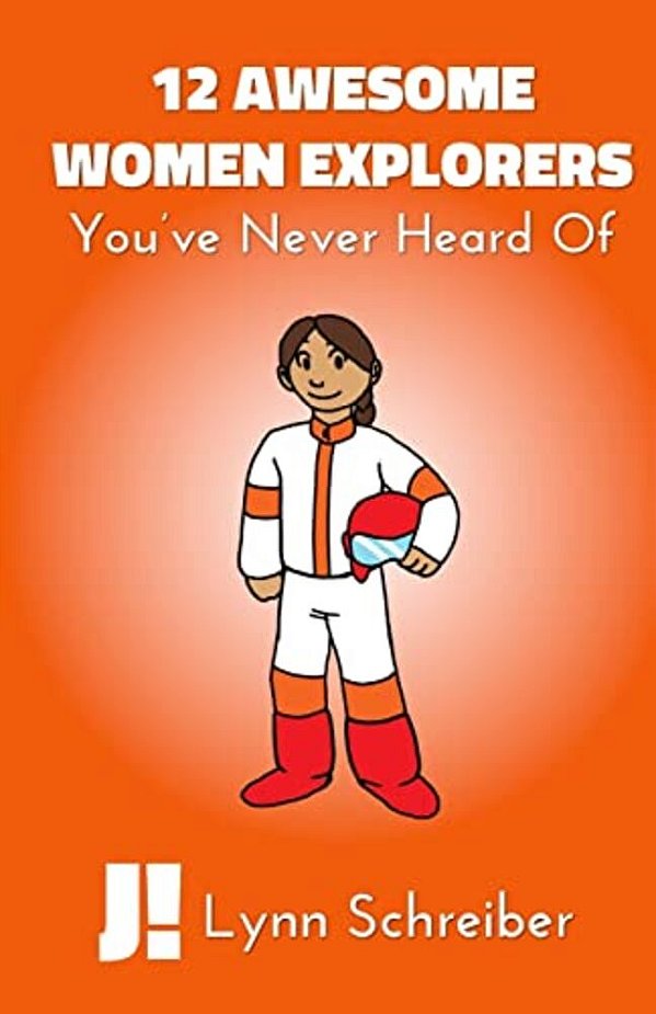 12 Awesome Women Explorers: You'Ve Never Heard Of-..