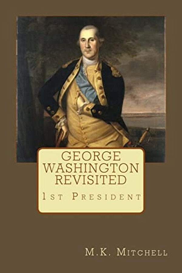 George Washington Revisited-..