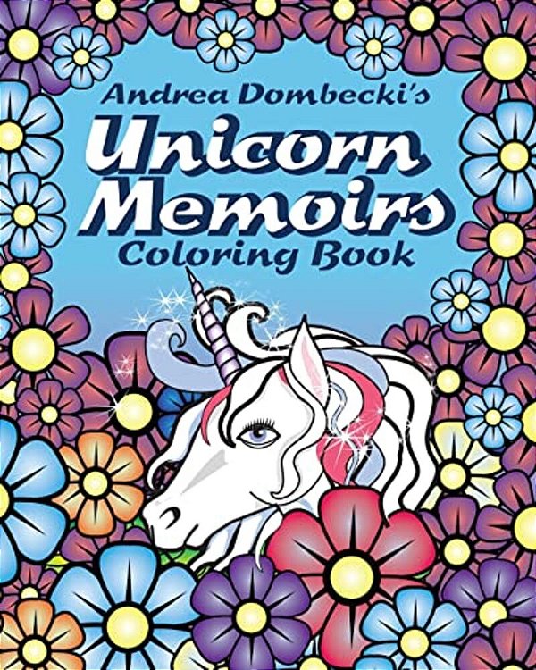 The Unicorn Memoirs Coloring Book-..