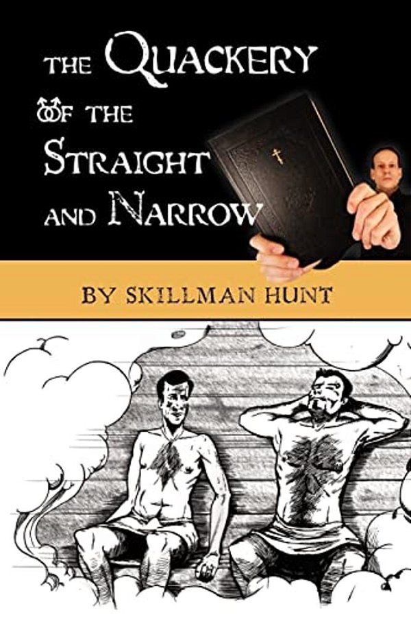 The Quackery Of The Straight And Narrow-..